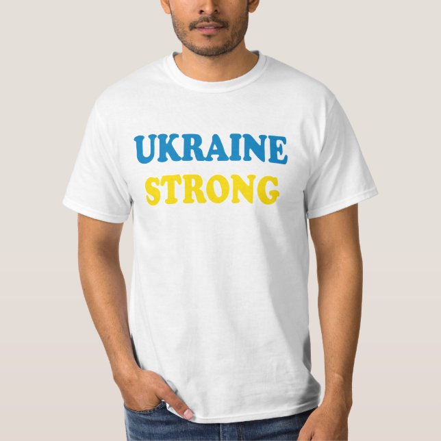 Ukraine Strong T-Shirt (Front)