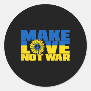 Ukraine Svg Make Love Not War Sunflower Classic Round Sticker