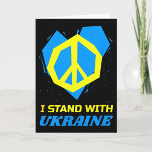 Ukraine Ukrainian Flag Peace I Stand With Ukraine Card