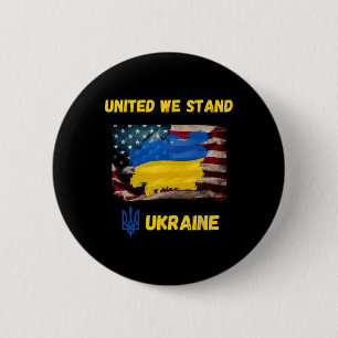 Ukraine United We Do Stand American Friendship Fla 2 Inch Round Button