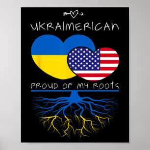 Ukraine Usa Proud Of Both Countries Ukraimerican 1 Poster