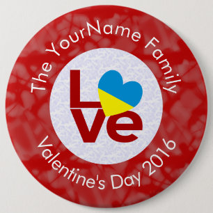 Ukrainian Red LOVE Flag Personalized 6 Inch Round Button