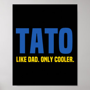 Ukrainian Tato. Ukraine Dad. Father  Poster