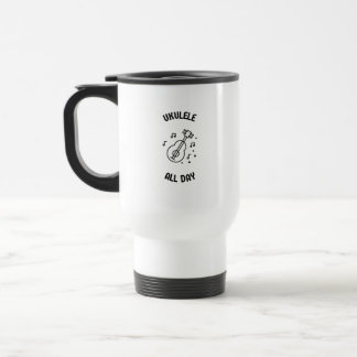 Ukulele all day travel mug