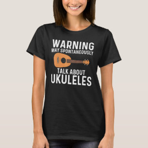 Ukulele For Men Women Hawaiian Instrument Player T-Shirt