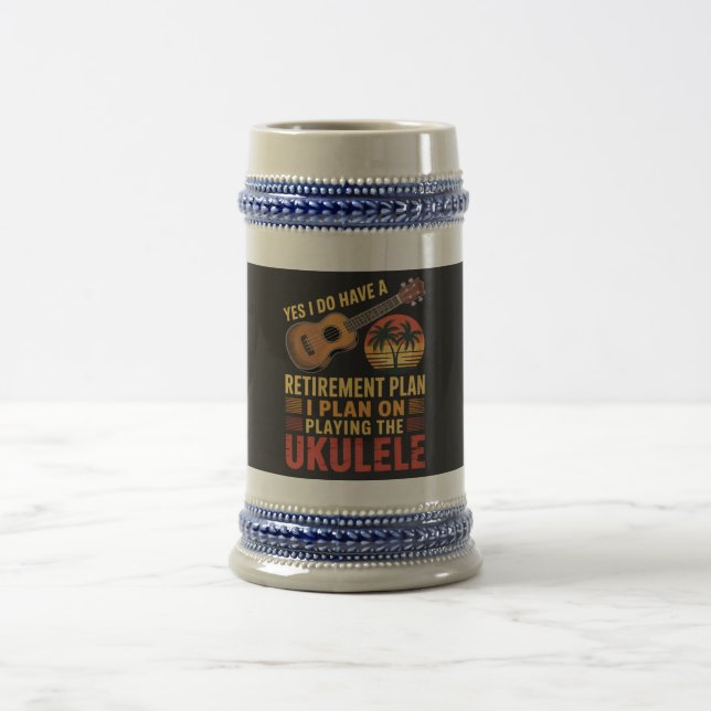 Ukulele Retirement Plan Funny Beer Stein (Center)