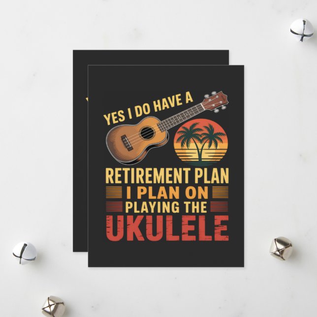 Ukulele Retirement Plan Funny Holiday Card (Front/Back In Situ)