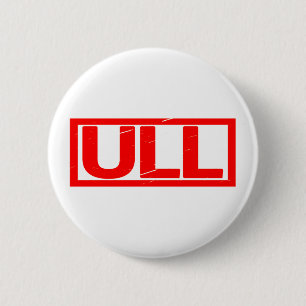 Ull Stamp 2 Inch Round Button