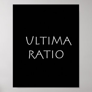 Ultima ratio poster