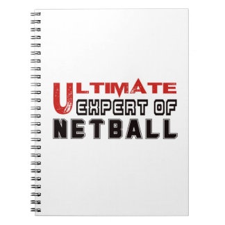Ultimate Expert Of Netball. Notebook