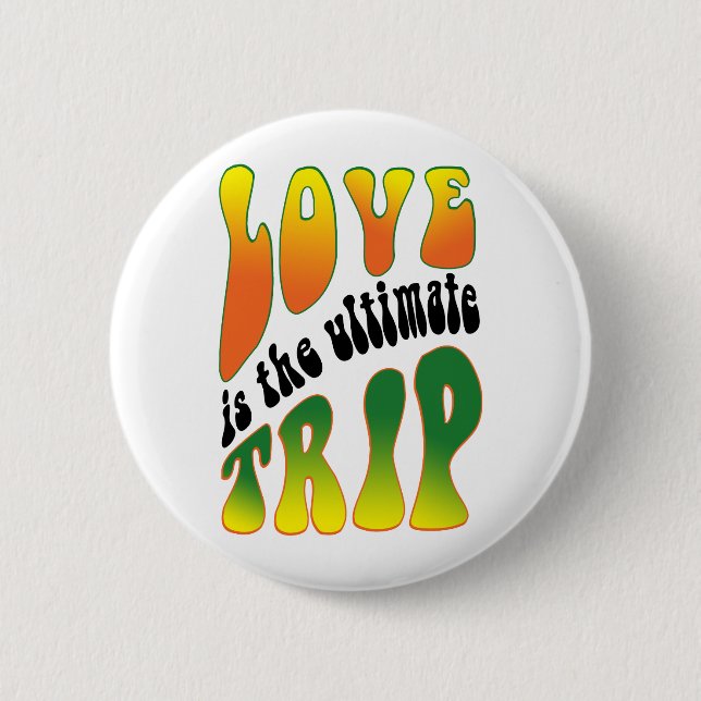 Ultimate Trip 2 Inch Round Button (Front)