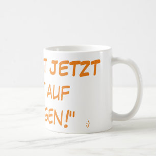 ULTIMATIVE you-have-now-want-on-jogging cup! Coffee Mug