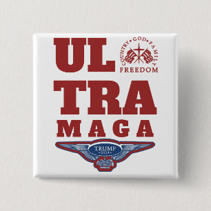 ULTRA MAGA GOD FAMILY COUNTRY FREEDOM TRUMP 2024 2 INCH SQUARE BUTTON