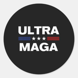 Ultra Maga United State flag 3 Classic Round Sticker