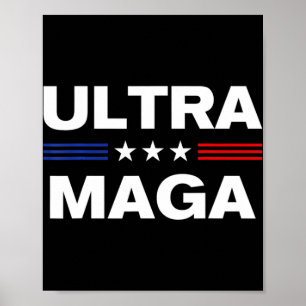 Ultra Maga United State flag 3 Poster