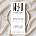 Ultra Simple Modern Minimalist Black White Wedding Menu<br><div class="desc">This modern design is minimalist, yet playful, with perfect placement of black and white text, resulting in a tidy and clean look. This design is customizable to other colours and is part of a unique suite and collection by Phrosne Design. This would be great for those planning a modern black...</div>