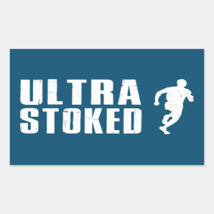 Ultra Stoked Sticker