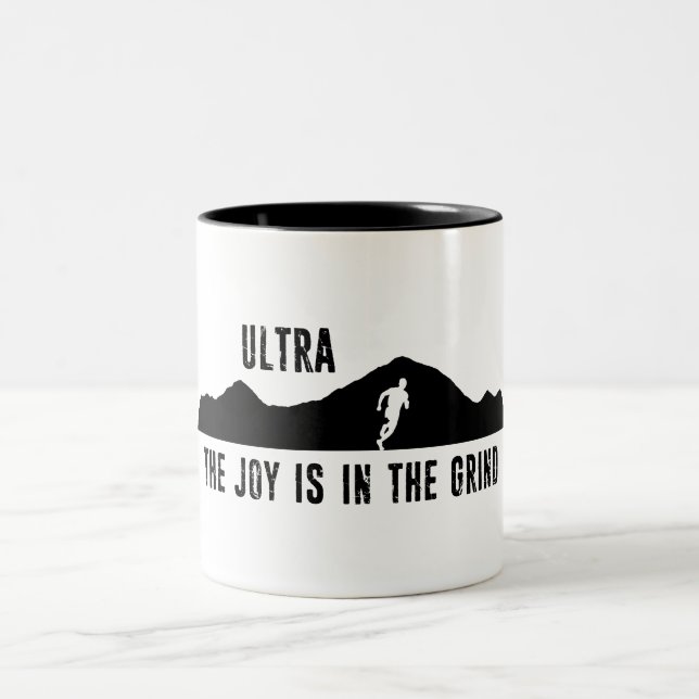 Ultra, The Joy Is In The Grind Two-Tone Coffee Mug (Center)