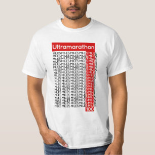 ULTRAMARATHON 100 miles   smile T-Shirt