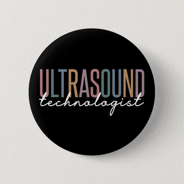 Ultrasound Technologist 2 Inch Round Button (Front)