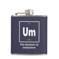 Um Element of Confusion Chemestry Funny