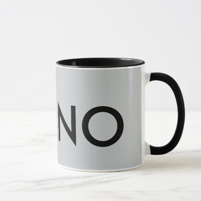 UM NO MUG (Right)