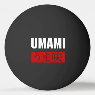 UMAMI うま味 PING PONG BALL