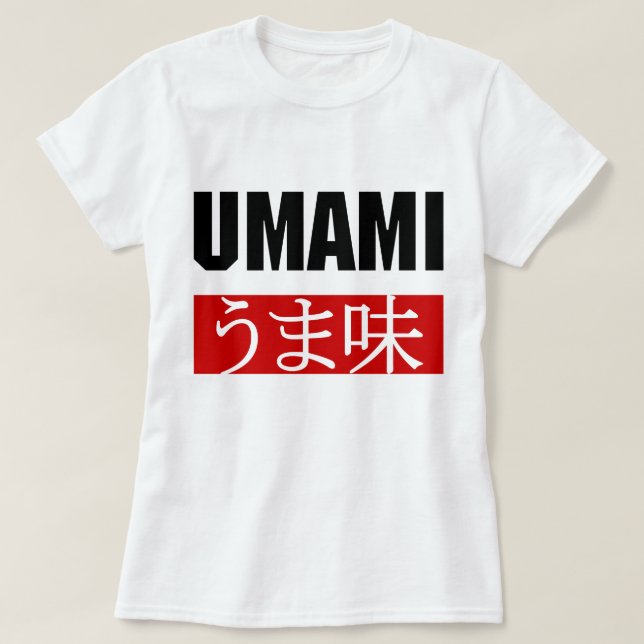UMAMI うま味 T-Shirt (Design Front)