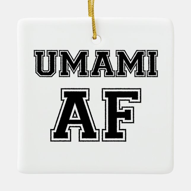 UMAMI AF CERAMIC ORNAMENT (Front)