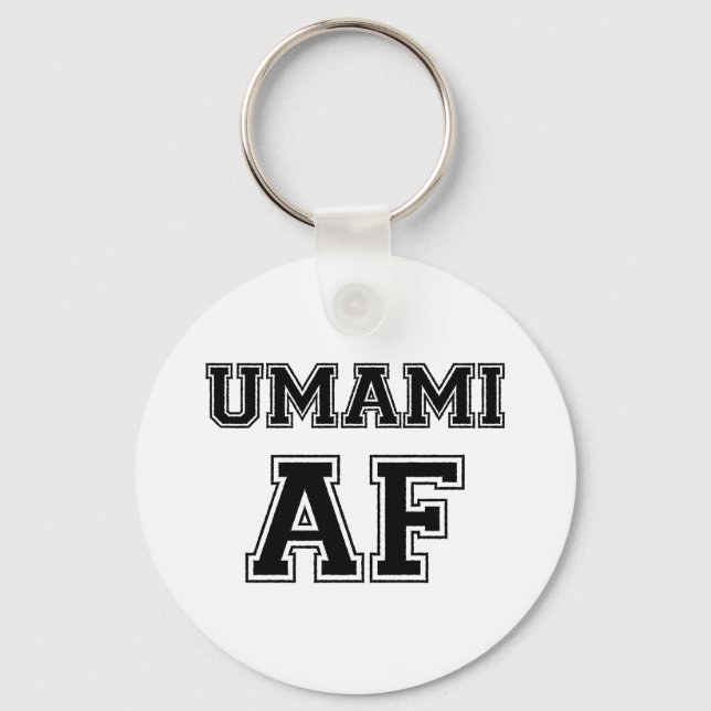 UMAMI AF KEYCHAIN (Front)