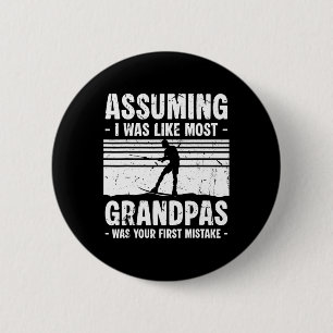 Uming I Was Like Most Grandpas Water Skiing _3 2 Inch Round Button