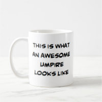 umpire, awesome