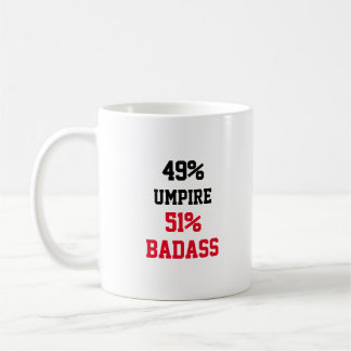 Umpire Badass Coffee Mug