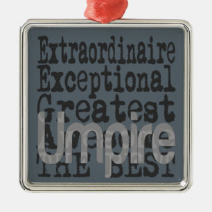 Umpire Extraordinaire Metal Ornament