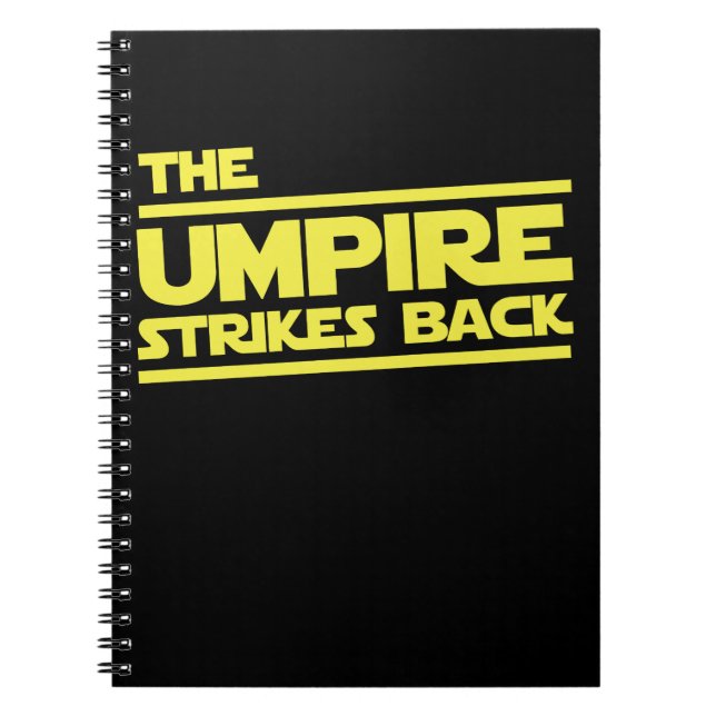 Umpire Strikes Back Baseball Pun Apparel Notebook (Front)