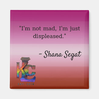Un autre aimant de citation Shana