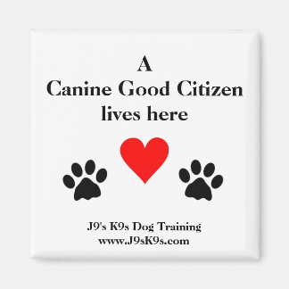 Un bon citoyen canin vit ici Magnet