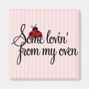 Un certain Lovin de mon aimant de four