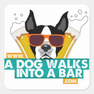 Un chien entre dans un Sticker Carré Bar