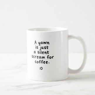 Un cri perçant silencieux pour le café, tasse