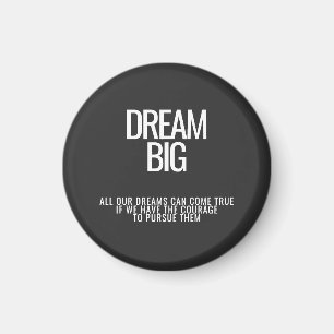 Un grand aimant de motivation de rêve