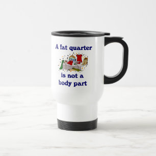Un gros quart n'est pas une tasse d'ouvrière