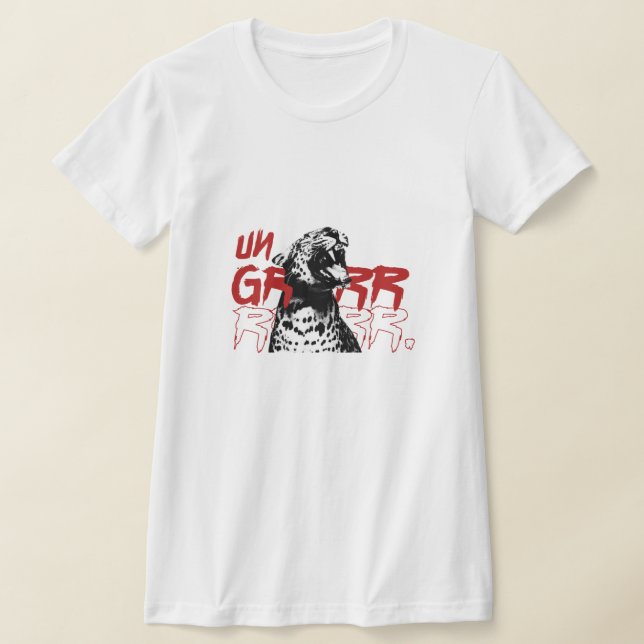 UN GRRR trendy Tee 🐆🔥 (Laydown)