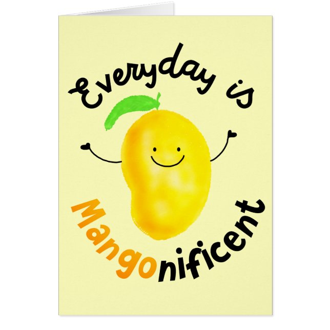 Un jeu de mangue positif - le quotidien est magnif (Devant)