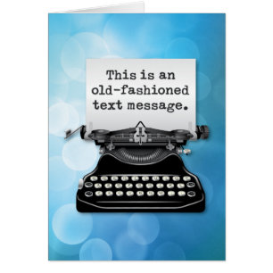 "Un message textuel démodé"