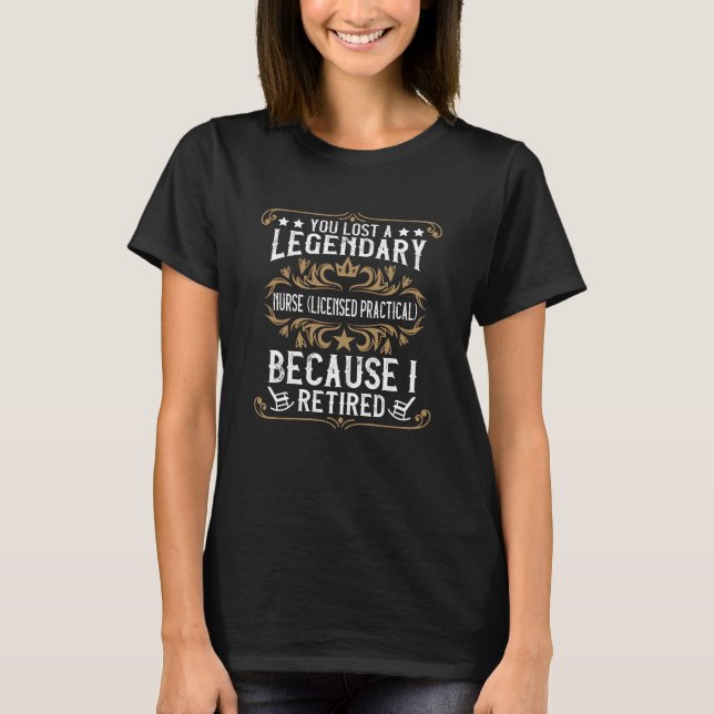 Un t-shirt à la retraite légendaire Nurse (inscrit (Devant)