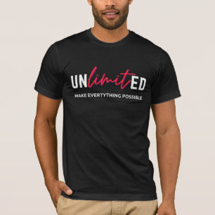 Un T-shirt illimité rend tout possible