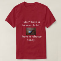 Un T-shirt pour des fumeurs de tuyau