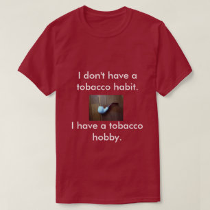 Un T-shirt pour des fumeurs de tuyau