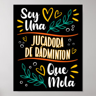 Una Jugadora De Bádminton Que Mola Mujer Regalo Bá Poster